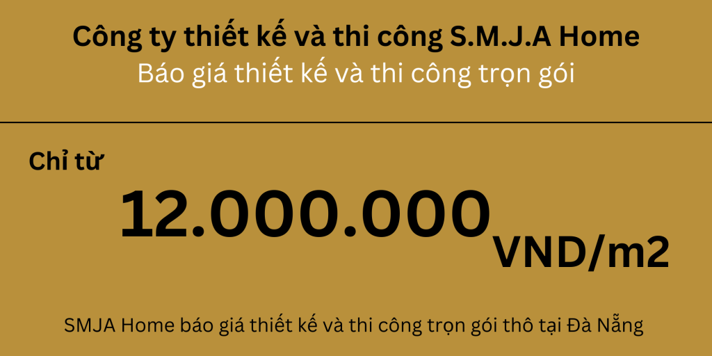 SMJA Home xây nhà trọn gói tại Đà Nẵng